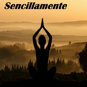 Sencillamente