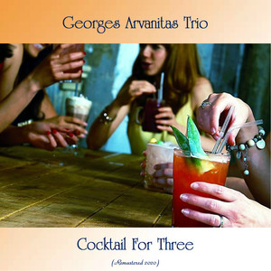 Cocktail For Three (Remastered 2020)