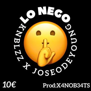 Lo Nego (feat. Joseodeyoung & X4N0B34TS) (Explicit)