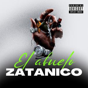 Zatanico (Explicit)