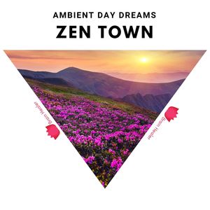 Ambient Day Dreams (Original Mix)
