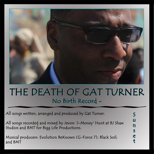 The Death of Gat Turner