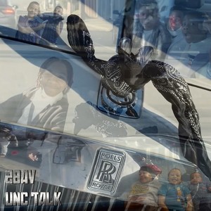 Unc Talk (Explicit)