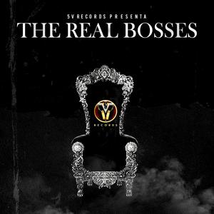 The Real Bosses