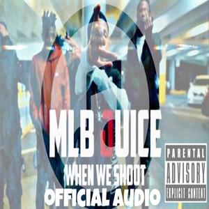 When We Shoot (Explicit)