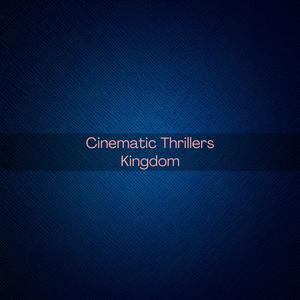 Cinematic Thrillers Kingdom