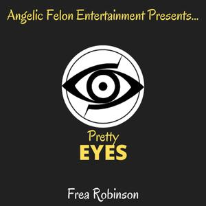 Pretty Eyes (Explicit)