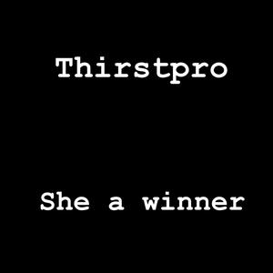 She A Winner (Explicit)