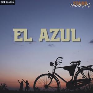 El Azul (Explicit)