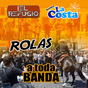 Rolas A Toda Banda (Banda)