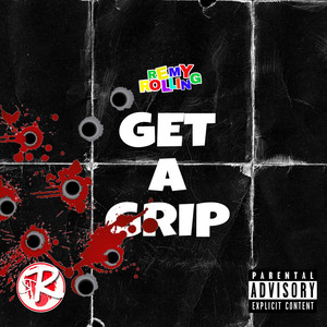 GET A GRIP (Explicit)