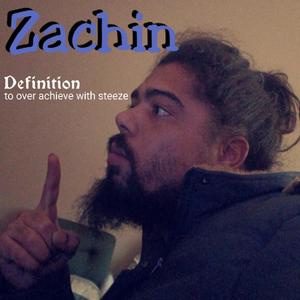 Zachin (Explicit)