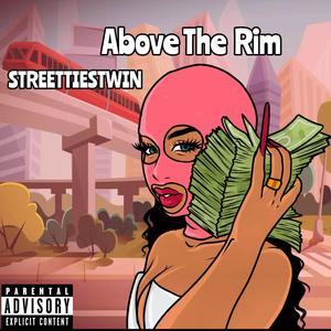 Above The Rim (Explicit)