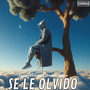 Se Le Olvido (Explicit)