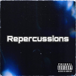 Repercussions (Explicit)