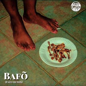 BAFO (fafo remix|Explicit)