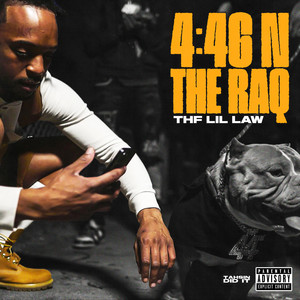 4:46 N THE RAQ (Explicit)