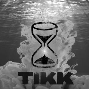 Tikk (Explicit)