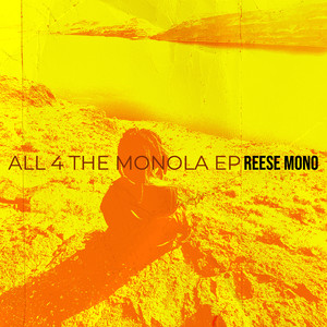 All 4 the Monola - EP (Explicit)