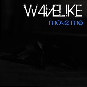 Move Me (Radio Edit)