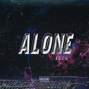 Alone (Explicit)
