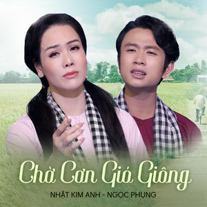 Chờ Cơn Gió Giông