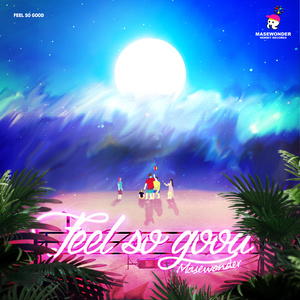 Feel so good Instrumental (Inst.)