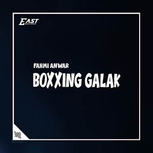 BOXXING GALAK