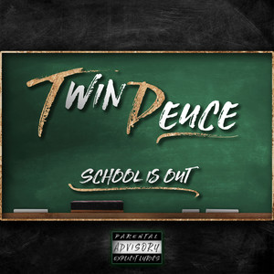 School Is Out (Explicit)