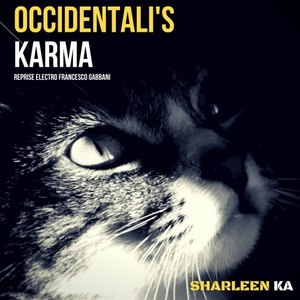 Occidentali's Karma (Reprise Electro Francesco Gabbani)