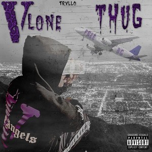 Vlone Thug (Explicit)