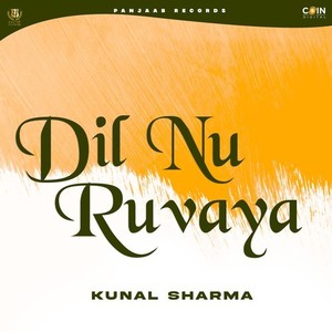 Dil Nu Ruvaya