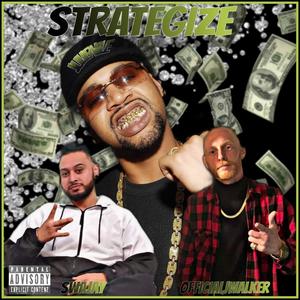 Strategize (feat. Juvenile & Swajay) (Explicit)