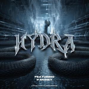 Hydra (feat. P Money) [Explicit]