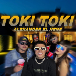 Toki Toki (Explicit)