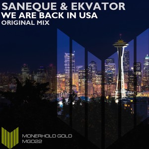 We Are Back In USA (Original Mix)