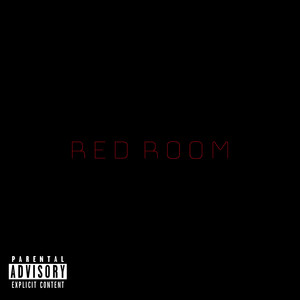 Red Room (Explicit)