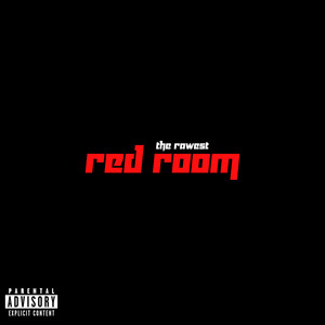 Red Room (Explicit)