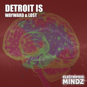 Detroit Is (Original Mix)