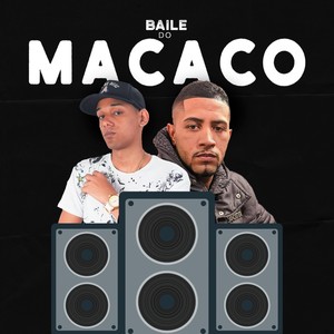 Baile do Macaco (Explicit)