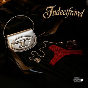 Indecifrável (Explicit)