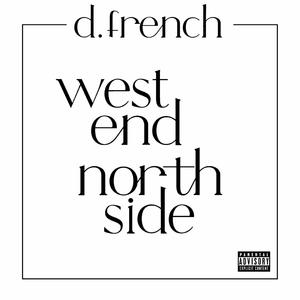 West End North Side (Explicit)
