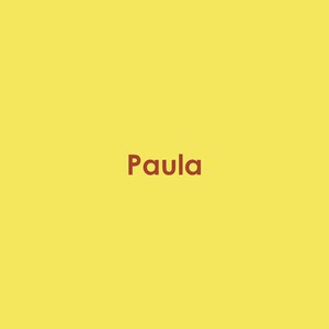 Paula (Explicit)