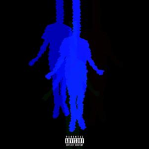 BLUE TAPE (Explicit)