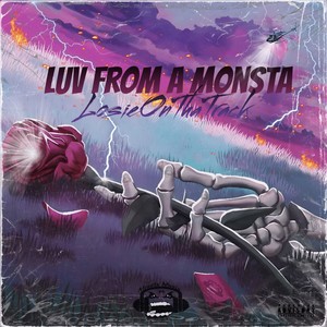 Luv From A Monsta 2 :SIDE B (Explicit)