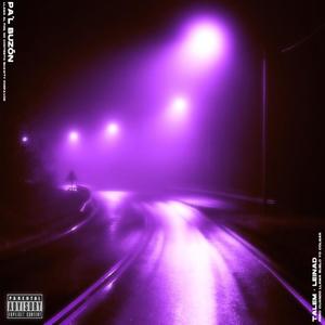 Pal' Buzón(feat. Leinaad) (Explicit)