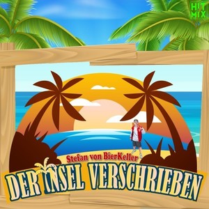 Der Insel verschrieben