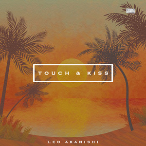 Touch & Kiss