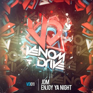 Enjoy Ya Night (Original Mix)