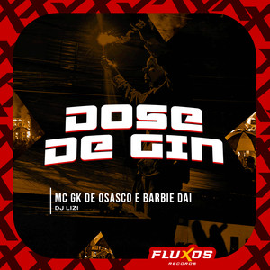 Dose de Gin (Explicit)